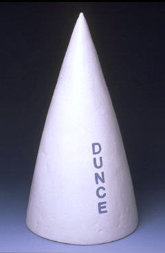 Dunce: 16"x8"x8"